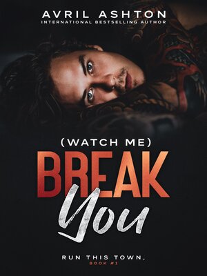cover image of (Watch Me) Break You